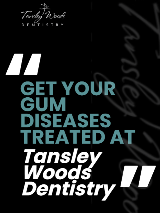 Get Your Gum Diseases Treated